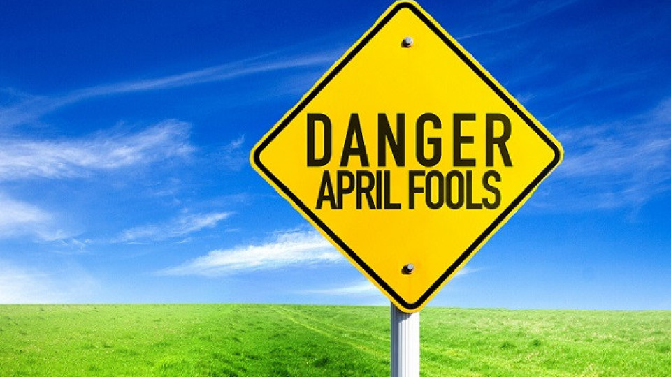 Най-популярните шеги за 1 април | StandartNews.com