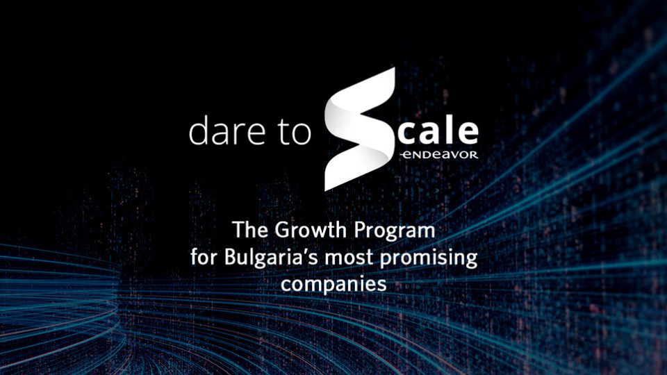 Отваря приемът за програмата на Endeavor – Dare to Scale 2021 | StandartNews.com