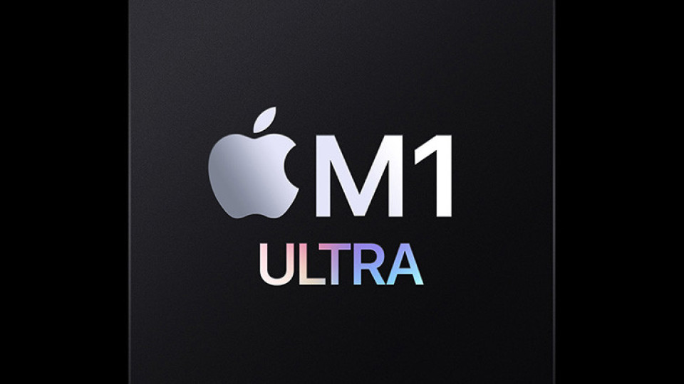 Apple представи 20-ядрения процесор за настолни компютри M1 Ultra | StandartNews.com