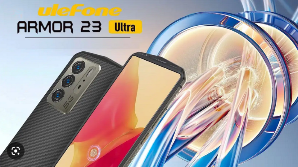 Ulefone Armor 23 Ultra - Здрав смартфон създаден за да издържа на