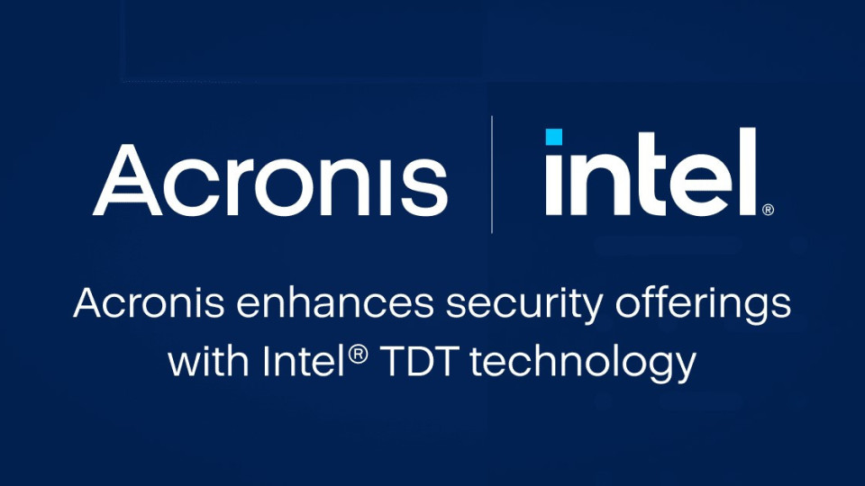 Acronis усъвършенства своите предложения за сигурност с технологията Intel TDT | StandartNews.com