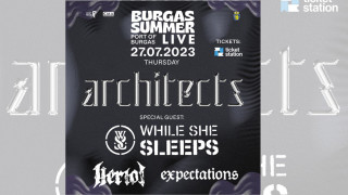 Ето кои три банди излизат на сцената преди ARCHITECTS на 27 юли в Бургас