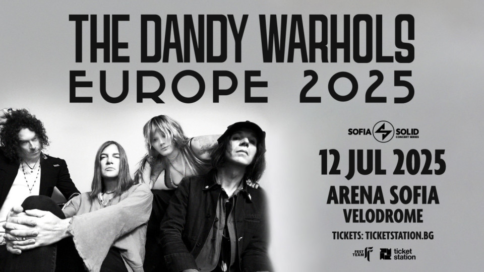 The Dandy Warhols идват в България за първи път | StandartNews.com